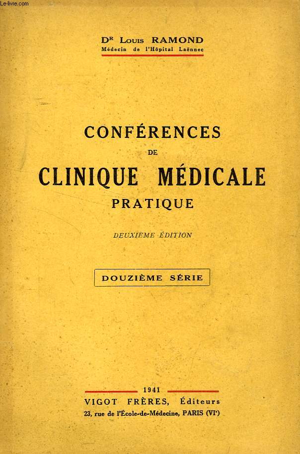 CONFERENCES DE CLINIQUE MEDICALE PRATIQUE, 12e SERIE