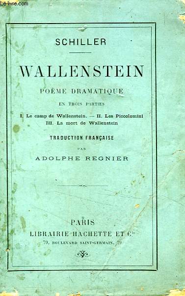 WALLENSTEIN, POEME DRAMATIQUE