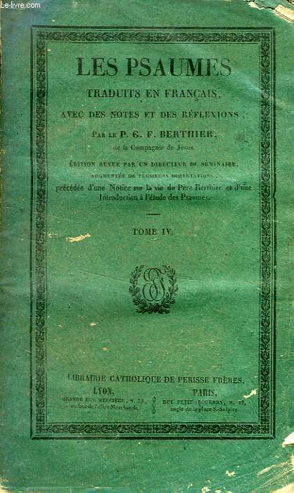 LES PSAUMES TRADUITS EN FRANCAIS, TOME IV