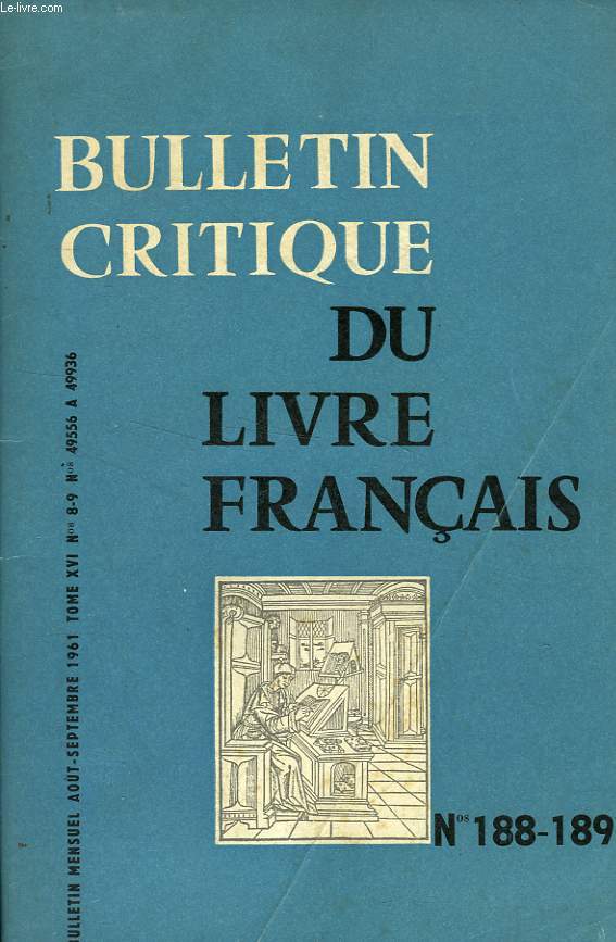 BULLETIN CRITIQUE DU LIVRE FRANCAIS, TOME XVI (N 8-9), N 188-189, AOUT-SEPT. 1961