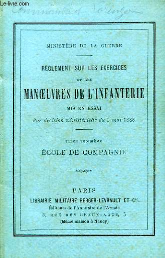 REGLEMENT SUR LES EXERCICES ET LES MANOEUVRES DE L'INFANTERIE, TITRE III, ECOLE DE CAMPAGNIE