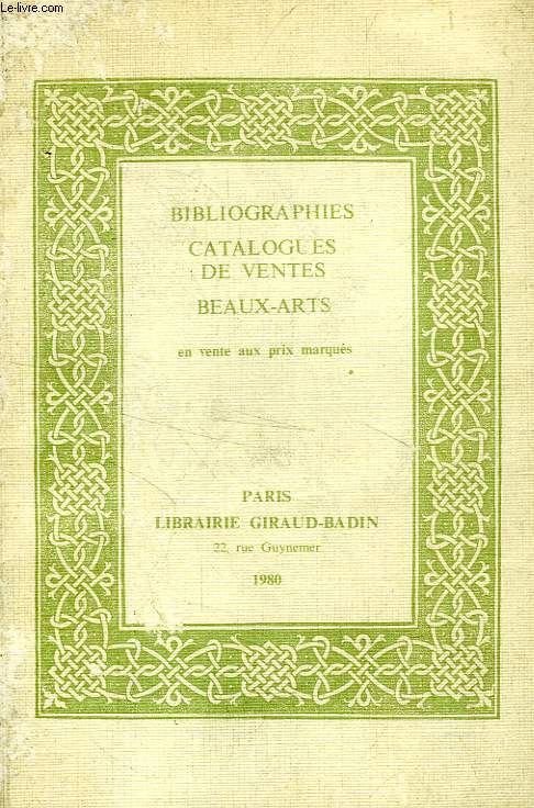 BIBLIOGRAPHIES, CATALOGUES DE VENTES, BEAUX-ARTS