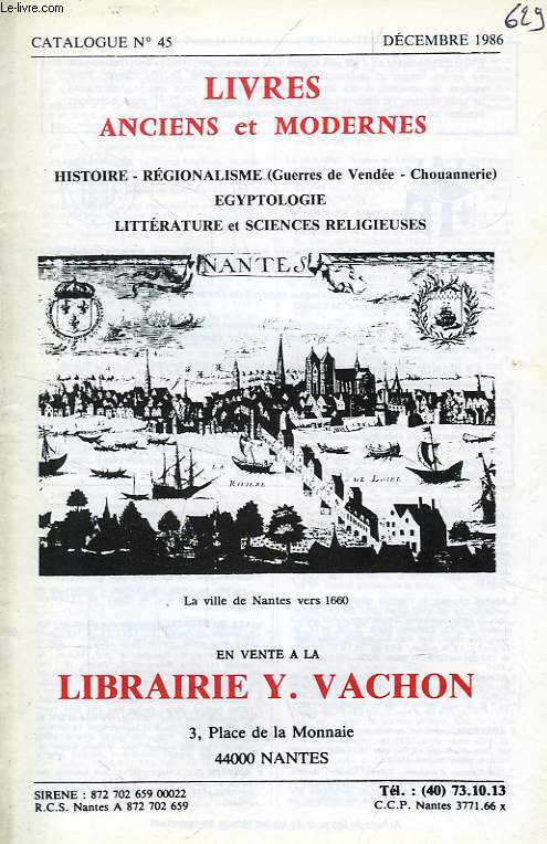 LIVRES ANCIENS ET MODERNES, CATALOGUE N 45, DEC. 1986