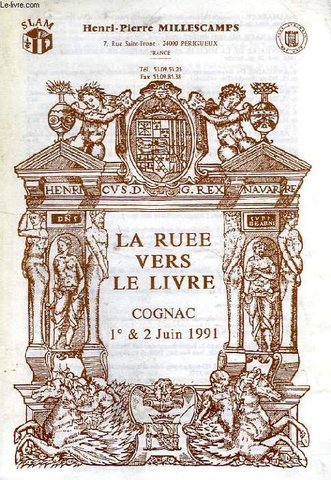 LA RUEE VERS LE LIVRE, COGNAC, JUIN 1991 (CATALOGUE)