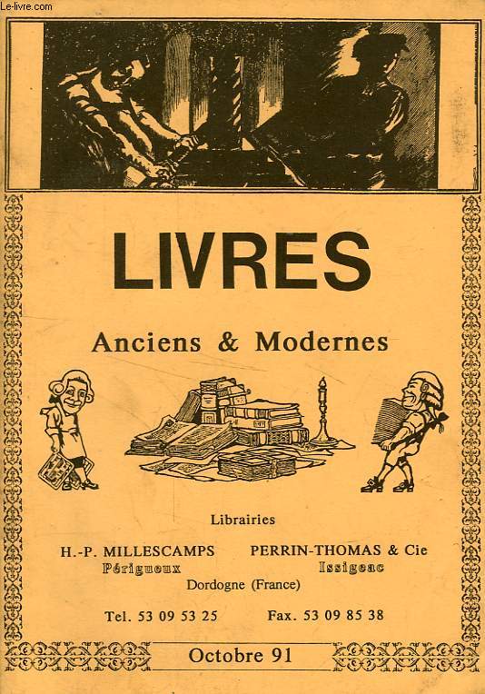 LIVRES ANCIENS & MODERNES, OCT. 1991 (CATALOGUE)