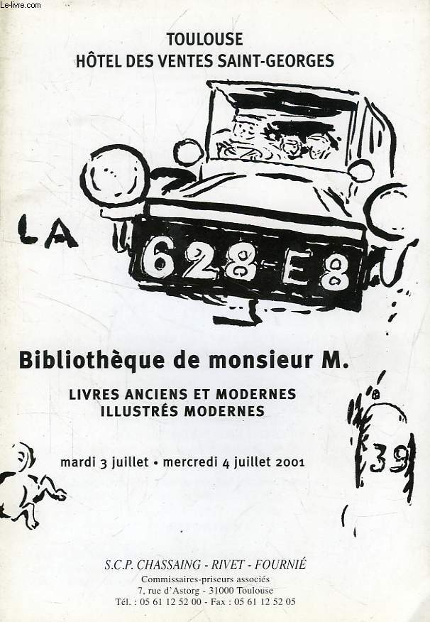 BIBLIOTHEQUE DE MONSIEUR M., LIVRES ANCIENS ET MODERNES, ILLUSTRES MODERNES (CATALOGUE)