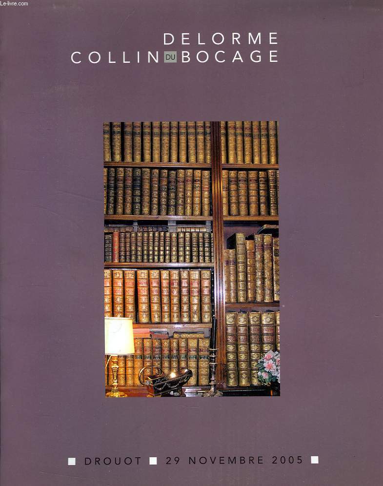 DELORME COLLIN DU BOCAGE (CATALOGUE)