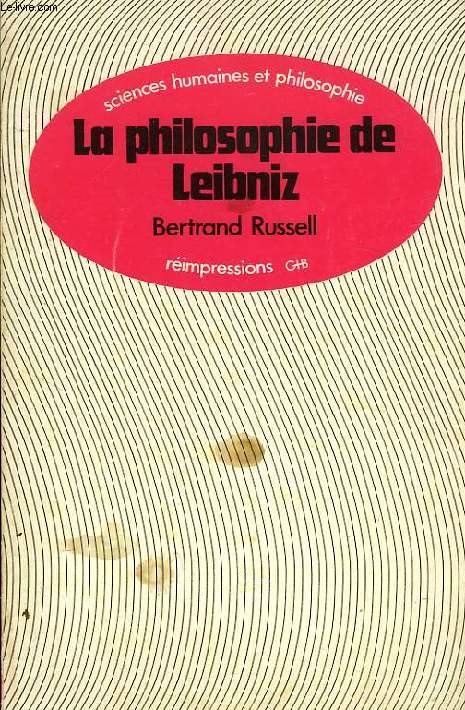 LA PHILOSOPHIE DE LEIBNIZ