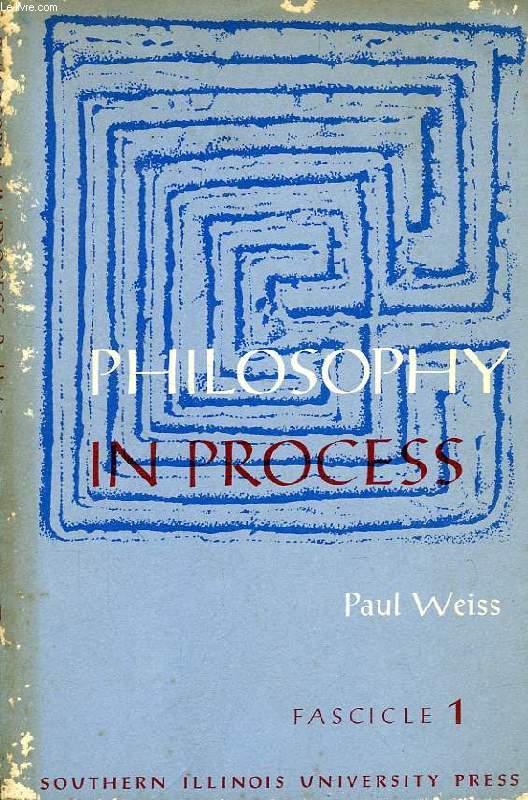 PHILOSOPHY IN PROCESS, FASCICLE 1