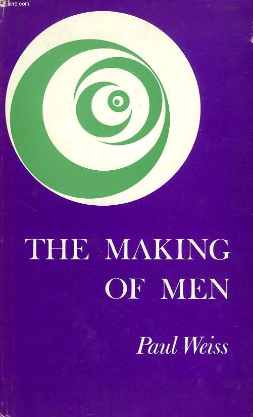 THE MAKING OF MEN