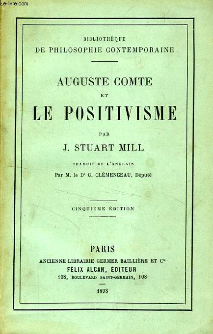 AUGUSTE COMTE ET LE POSITIVISME