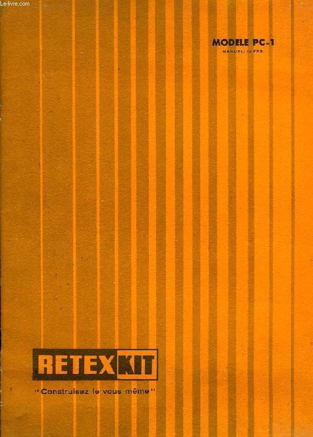 RETEXKIT, MODELE PC-1 (NOTICE)