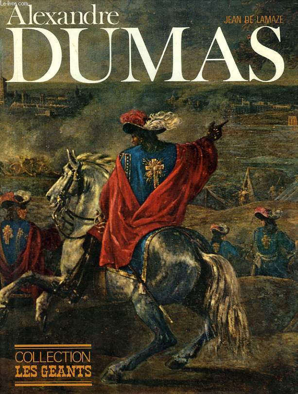 ALEXANDRE DUMAS