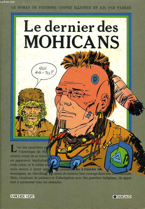 LE DERNIER DES MOHICANS