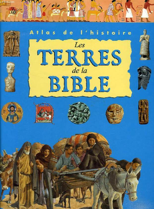 LES TERRES DE LA BIBLE