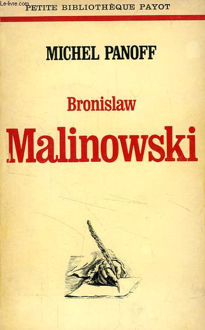 BRONISLAW MALINOWSKI