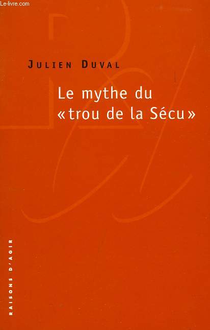 LE MYTHE DU 'TROU DE LA SECU'