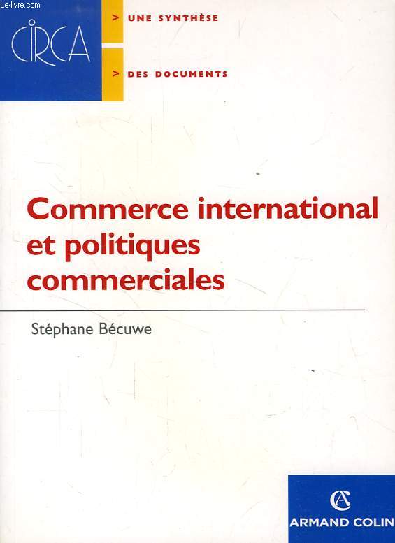 COMMERCE INTERNATIONAL ET POLITIQUES COMMERCIALES