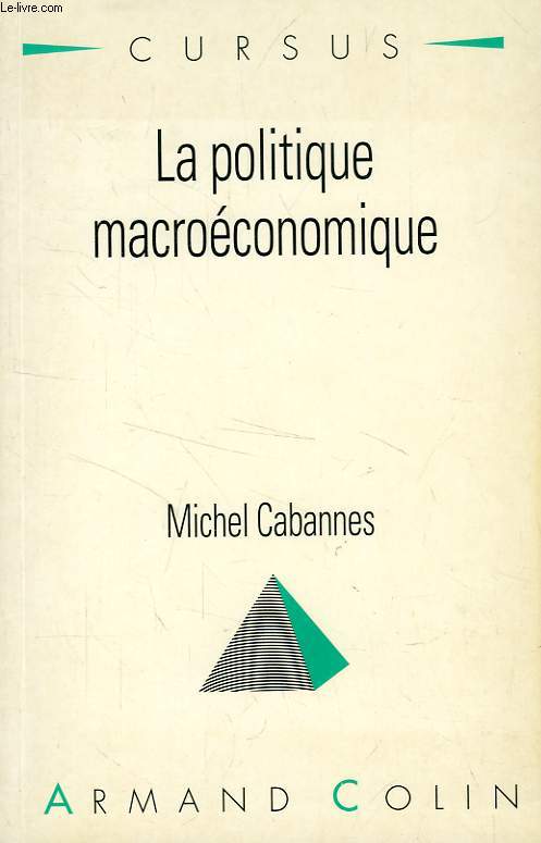 LA POLITIQUE MACROECONOMIQUE