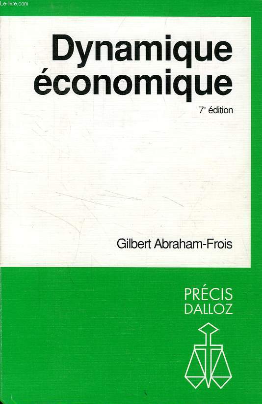 DYNAMIQUE ECONOMIQUE