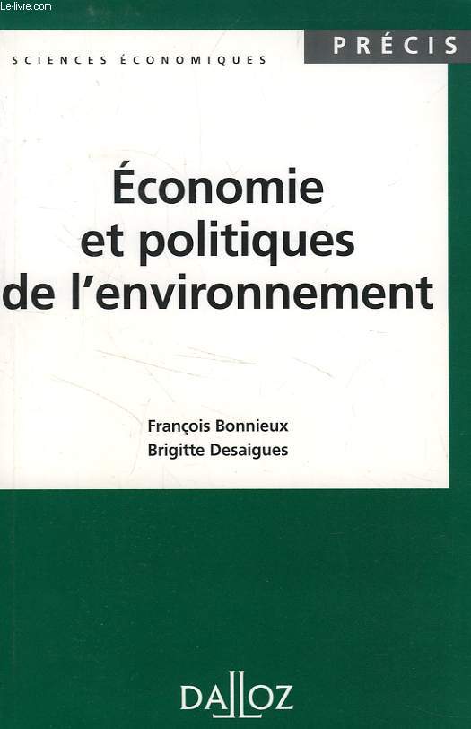 ECONOMIE ET POLITIQUES DE L'ENVIRONNEMENT