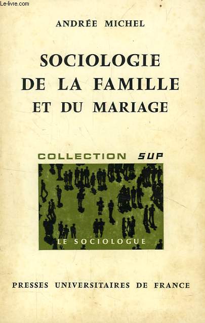 SOCIOLOGIE DE LA FAMILLE ET DU MARIAGE