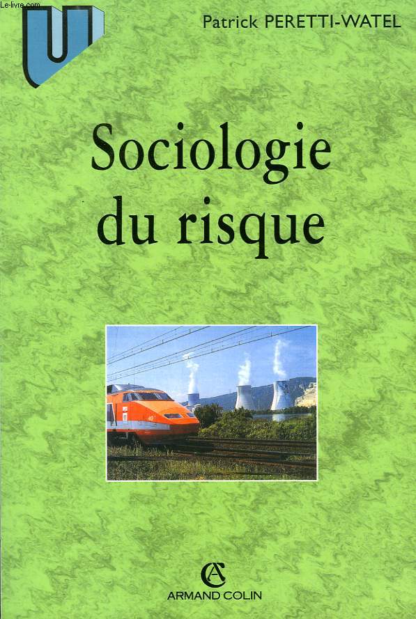 SOCIOLOGIE DU RISQUE