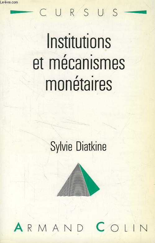 INSTITUTIONS ET MECANISMES MONETAIRES