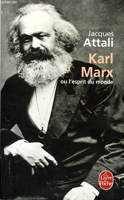 KARL MARX OU L'ESPRIT DU MONDE