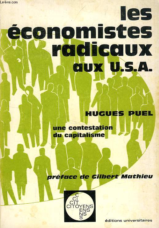 LES ECONOMISTES RADICAUX AUX USA, UNE CONTESTATION DU CAPITALISME