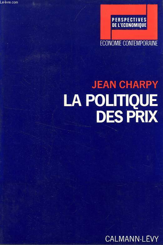 LA POLITIQUE DES PRIX