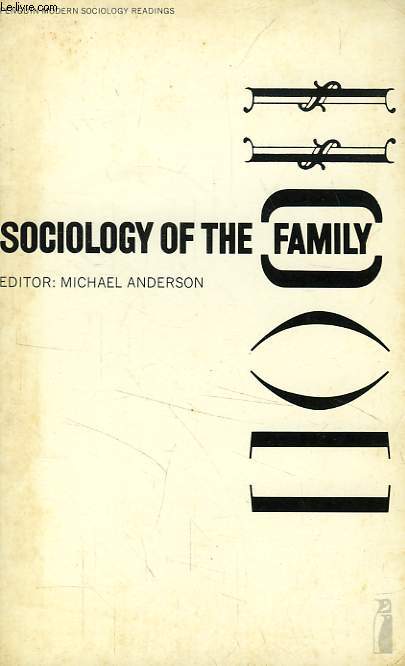 SOCIOLOGY OF THE FAMILY, SELECTD READINGS