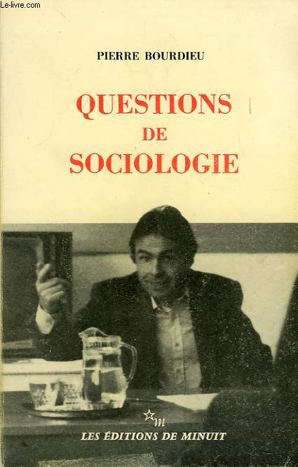 QUESTIONS DE SOCIOLOGIE