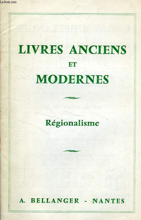 LIVRES ANCIENS ET MODERNES, RAGIONALISME (CATALOGUE)