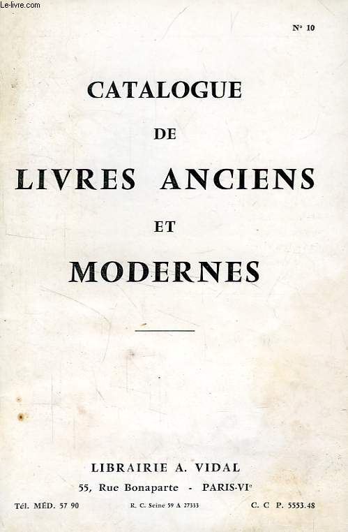CATALOGUE DE LIVRES ANCIENS ET MODERNES, N 10