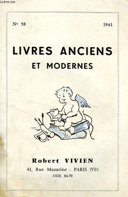 LIVRES ANCIENS ET MODERNES, N 58, 1961