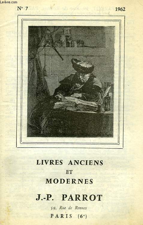 LIVRES ANCIENS ET MODERNES (CATALOGUE), N 7, 1962