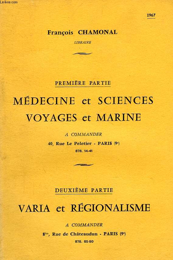 MEDECINE ET SCIENCES, VOYAGES ET MARINE / REGIONALISME, VARIA (CATALOGUE)