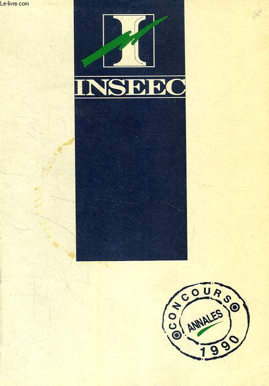 INSEEC, ANNALES CONCOURS 1990
