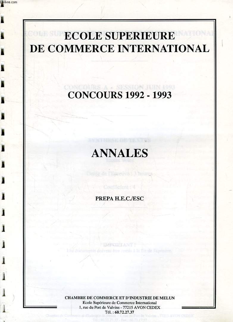 ECOLE SUPERIEURE DE COMMERCE INTERNATIONAL, COUCOURS 1992-1993, ANNALES