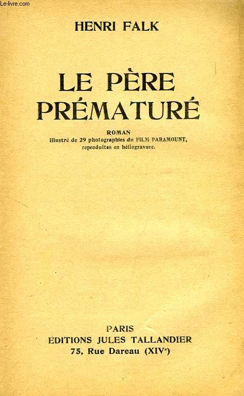 LE PERE PREMATURE