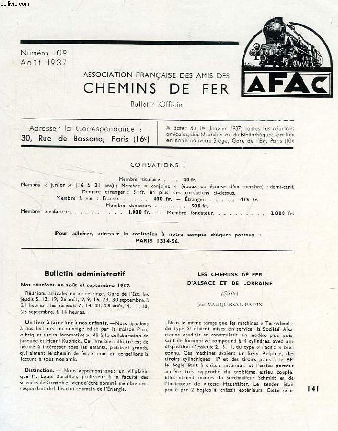 CHEMINS DE FER, N 109, AOUT 1937, REVUE DE L'ASSOCIATION FRANCAISE DES AMIS DES CHEMINS DE FER