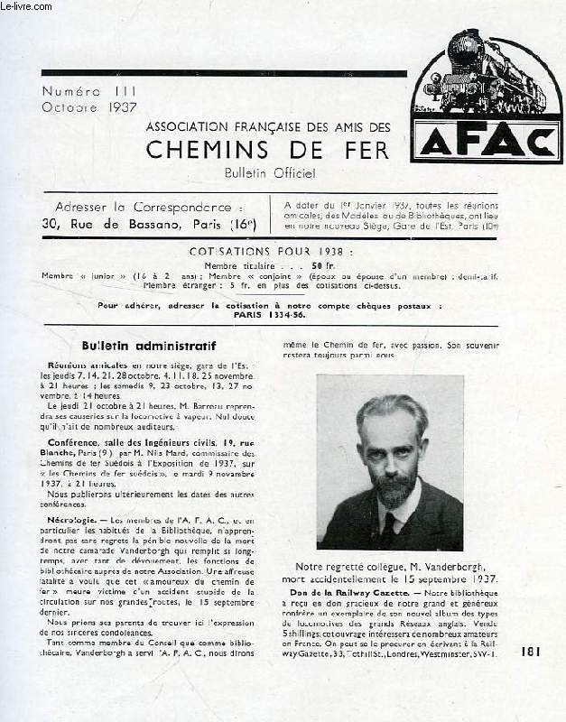 CHEMINS DE FER, N 111, OCT. 1937, REVUE DE L'ASSOCIATION FRANCAISE DES AMIS DES CHEMINS DE FER
