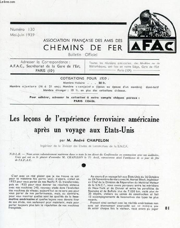 CHEMINS DE FER, N 130, MAI-JUIN 1939, REVUE DE L'ASSOCIATION FRANCAISE DES AMIS DES CHEMINS DE FER
