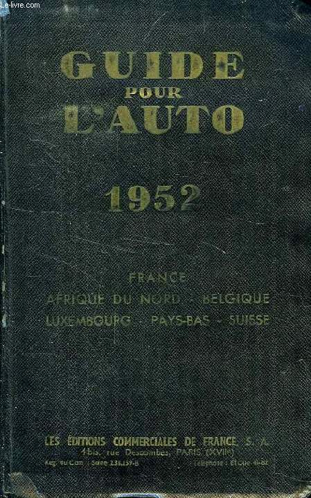 GUIDE POUR L'AUTO, 1952, 23e ANNEE