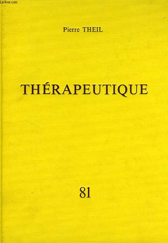 PRECIS DE THERAPEUTIQUE QUOTIDIENNE DU MEDECIN PRATICIEN, 81