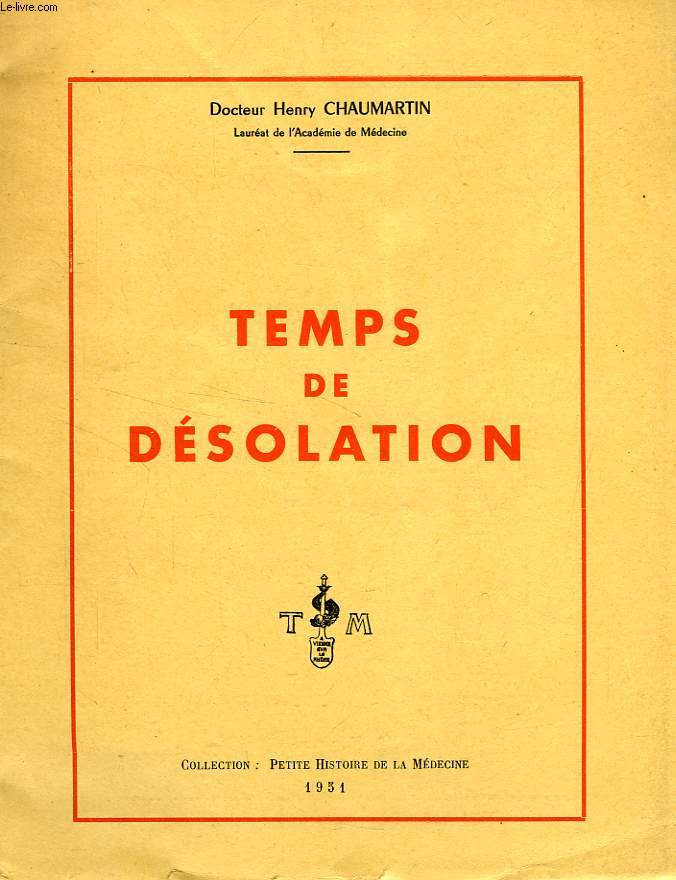 TEMPS DE DESOLATION