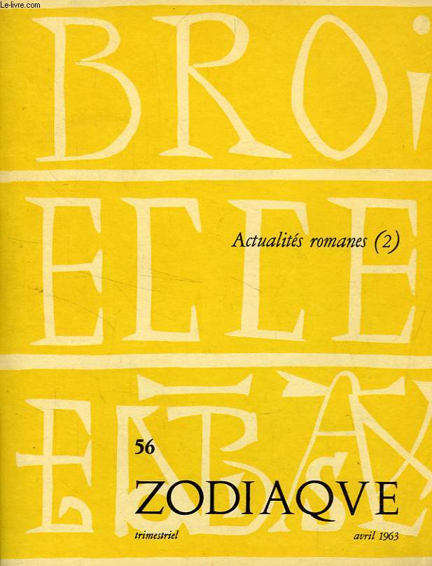 ZODIAQUE, N 56, AVRIL 1963, ACTUALITES ROMANES (2)
