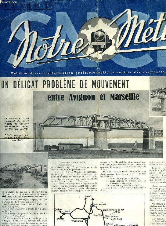 NOTRE METIER, N 63, JUIN 1946, HEBDOMADAIRE D'INFORMATION PROFESSIONNELLE ET SOCIALE DES CHEMINOTS DE FRANCE