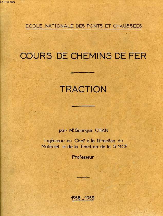 COURS DE CHEMINS DE FER, TRACTION